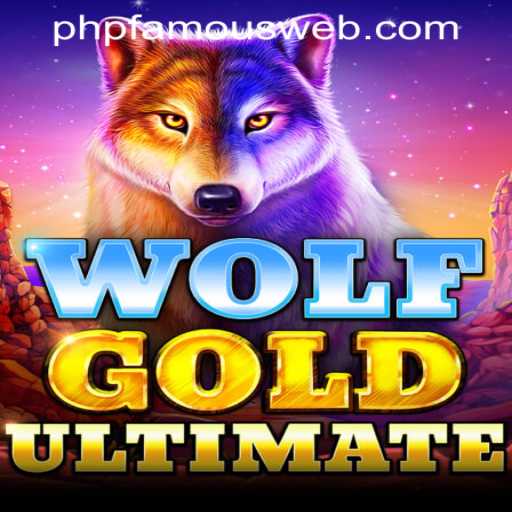 Exploring WolfGoldUltimate: A Premier Slot Experience from PHPFAMOUS CASINO